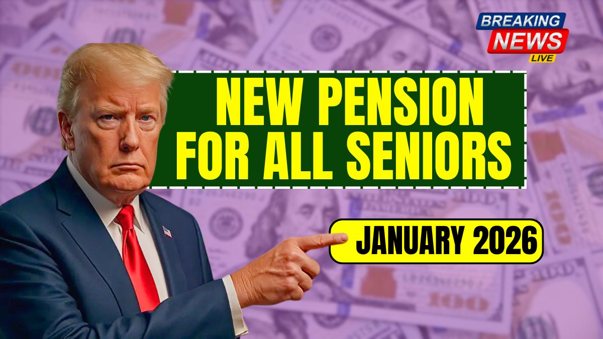 New Pension for All Seniors in the United States From January 2026: Amount, Eligibility & Payment Updates