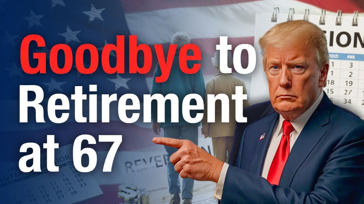 Goodbye to Retirement at 67 – The New Age for Collecting Social Security Changes Everything in the United States