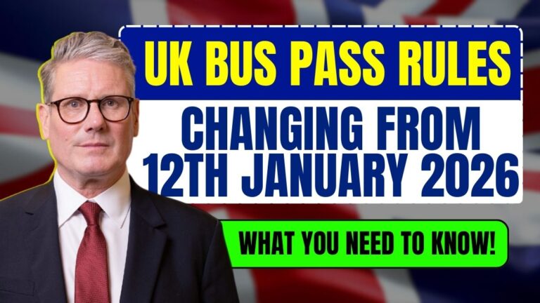 UK Bus Pass Rules Are Changing From 12th January 2026 – What You Need to Know!